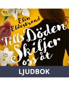 Tills döden skiljer oss åt, Ljudbok