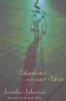 Shadows on our Skin