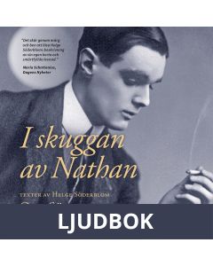 I skuggan av Nathan: texter av Helge Söderblom, Ljudbok