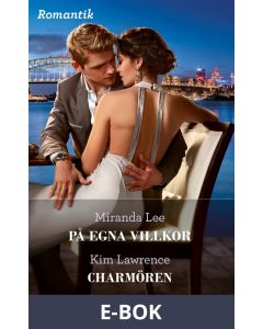 På egna villkor/Charmören, E-bok