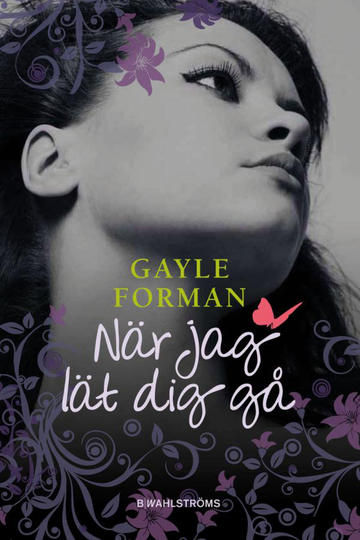 När Jag Lät Dig Gå