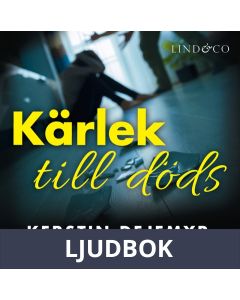 Kärlek till döds, Ljudbok