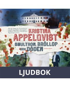 Smultron, bröllop och döden, Ljudbok