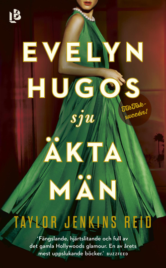 Evelyn Hugos Sju Äkta Män