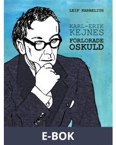 Karl-Erik Kejnes förlorade oskuld, E-bok