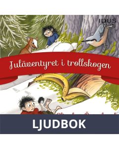 Juläventyret i Trollskogen, Ljudbok