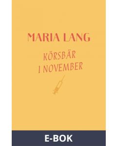 Körsbär i november, E-bok