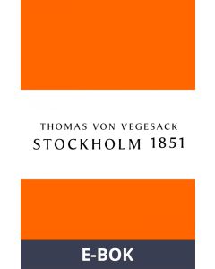 Stockholm 1851, E-bok
