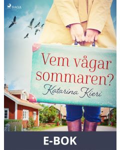 Vem vågar sommaren?, E-bok
