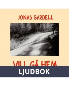 Vill gå hem, Ljudbok