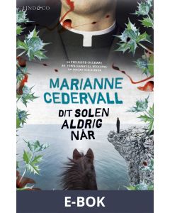 Dit solen aldrig når, E-bok