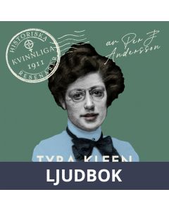 Tyra Kleen: Född vagabond, Ljudbok