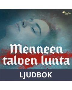 Menneen talven lunta, Ljudbok