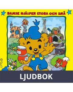 Bamse hjälper stora och små, Ljudbok