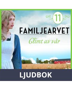 Glimt av vår: En släkthistoria, Ljudbok