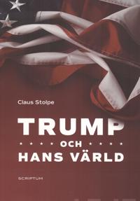 Trump och hans värld