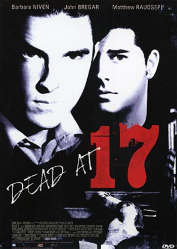 Dead at 17