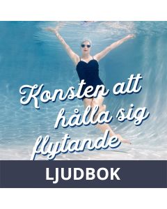 Konsten att hålla sig flytande, Ljudbok