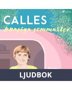 Calles knasiga sommarlov, Ljudbok