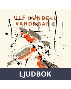 Vardagar 4, Ljudbok