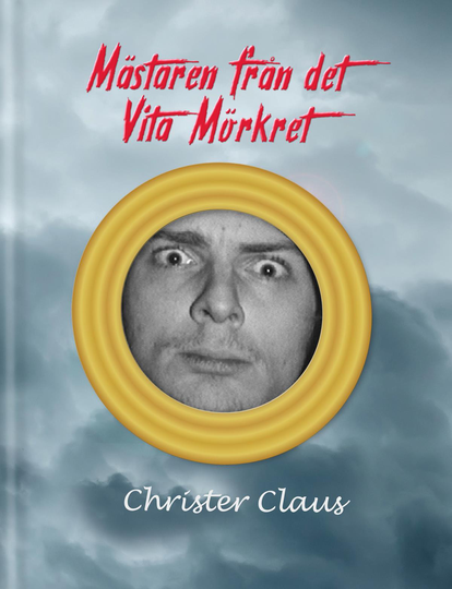 Mästaren Från Det Vita Mörkret