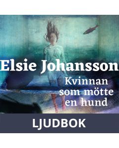 Kvinnan som mötte en hund, Ljudbok