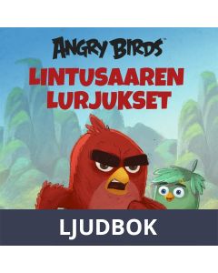 Angry Birds: Lintusaaren lurjukset, Ljudbok