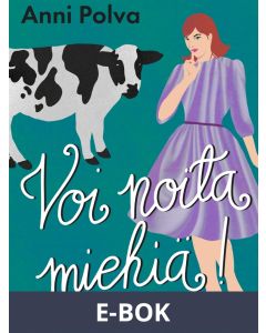 Voi noita miehiä!, E-bok