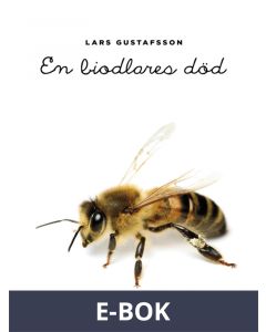 En biodlares död, E-bok