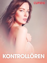 Kontrollören ? erotiska noveller
