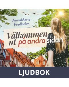 Välkommen ut på andra sidan, Ljudbok