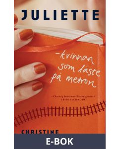 Juliette - kvinnan som läste på metron, E-bok