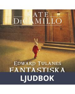 Edward Tulanes fantastiska resa, Ljudbok