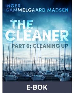 The Cleaner 6: Cleaning Up, E-bok
