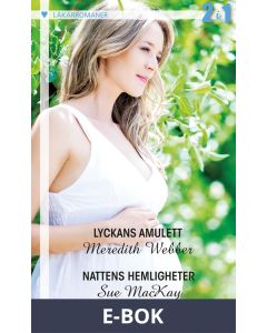 Lyckans amulett/Nattens hemligheter, E-bok