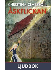 Åskflickan - Glimmingehus 1, Ljudbok