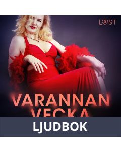 Varannan vecka - erotisk novell, Ljudbok