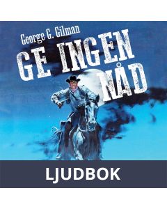 Ge ingen nåd, Ljudbok