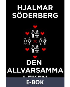 Den allvarsamma leken (Telegram klassiker), E-bok