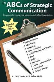The ABC's of Strategic Communication
