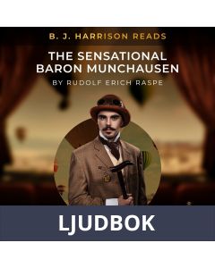 B. J. Harrison Reads The Sensational Baron Munchausen, Ljudbok