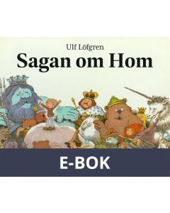 Sagan om Hom, E-bok