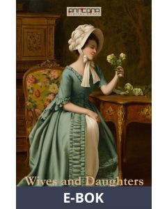 Wives and Daughters, E-bok