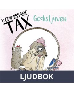 Kommissarie Tax: Godistjuven, Ljudbok