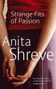 Strange Fits Of Passion
