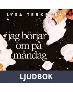 Jag börjar om på måndag, Ljudbok