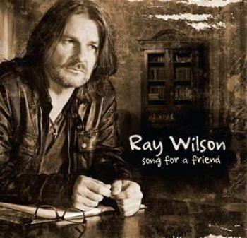 Wilson Ray: Song For A Friend
