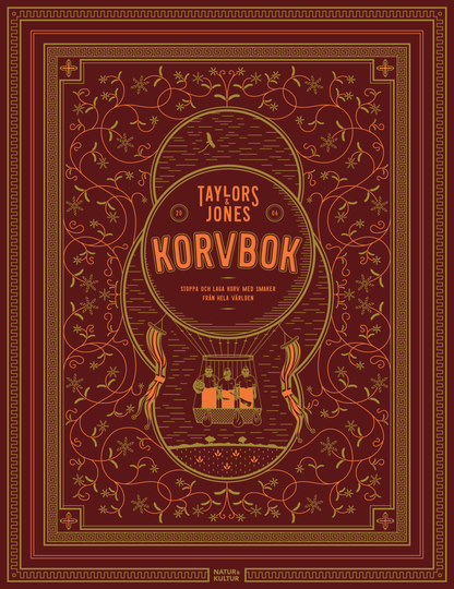 Taylors & Jones Korvbok - Stoppa Och Laga Korv Med Smaker Från Hela Värld