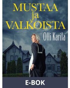 Mustaa ja valkoista, E-bok