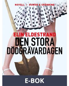 Den stora dödgrävardagen, E-bok